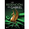 Buch Grupo Planeta La Redencion de Gabriel | Exklusive Ausgabe